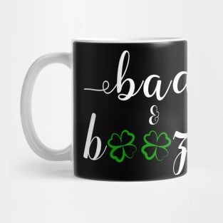 Bad and Boozy Shirt St Patricks Mug